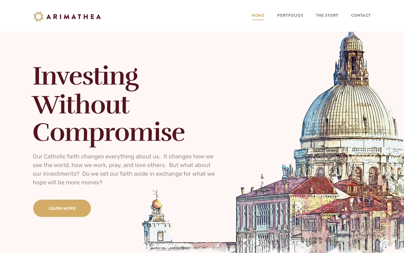 Homepage hero for Arimathea with the headline 'Investing Without Compromise' and an illustrated architectural dome on the right.